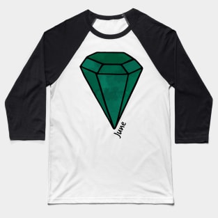 June Alexandrite Birthstone Baseball T-Shirt